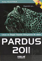 Pardus 2011 Linux ve Özgür Yazılım Dünyasına İlk Adım