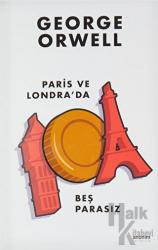 Paris ve Londra'da Beş Parasız