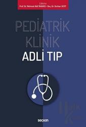Pediatrik Klinik Adli Tıp