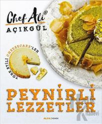 Peynirli Lezzetler Türk Stili Cheesecake’ler