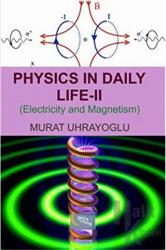 Physics in Daily Life and Simple College Physics 2