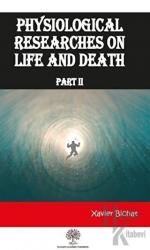 Physiological Researches On Life and Death Part 2