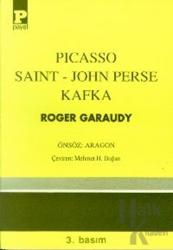 Picasso - Saint-John Perse - Kafka