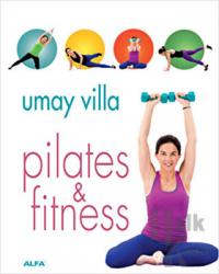 Pilates & Fitness (Ciltli)