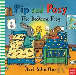 Pip and Posy The Bedtime Frog