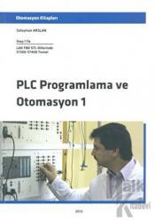 PLC Programlama ve Otomasyon 1