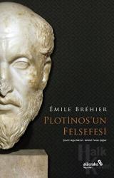 Plotinos’un Felsefesi