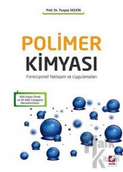 Polimer Kimyası Fonksiyonel Yaklaşım ve Uygulamaları