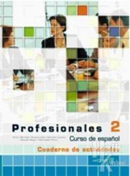 Profesionales 2 Cuaderno de Actividades (Etkinlik Kitabı +Audio Descargable) İspanyolca Orta Seviye