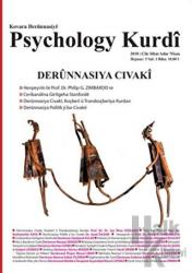 Psychology Kurdi Çile - Sıbat - Adar - Nisan Hejmar: 5 2018
