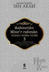 Rahmetün Mine'r-Rahman - Kur'an-ı Kerim Tefsiri 5