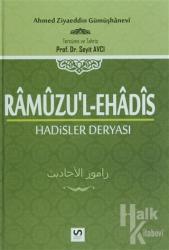 Ramuzu'l-Ehadis 1. Cilt: Hadisler Deryası (Ciltli)