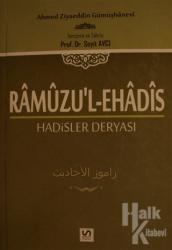 Ramuzu'l-Ehadis 2. Cilt: Hadisler Deryası (Ciltli)