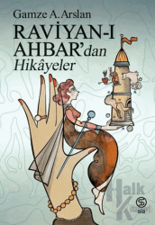 Raviyan-ı Ahbar'dan Hikayeler
