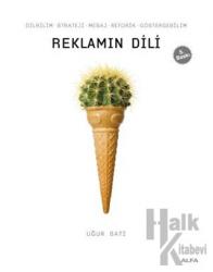 Reklamın Dili Dilbilim-Strateji-Mesaj-Retorik-Göstergebilim