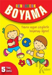 Rengarenk Boyama - 5 Yaş Üstü - Sarı Kitap Yaşına Uygun Çizgilerle Boyamayı Öğren!