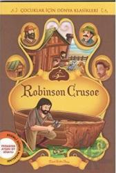 Robinson Crusoe Çocuklar İçin Dünya Klasikleri - Resimli Dünya Masalları