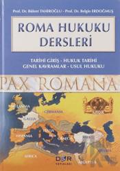Roma Hukuku Dersleri Tarihi Giriş / Hukuk Tarihi / Genel Kavramlar / Usul Hukuku (Ciltli)
