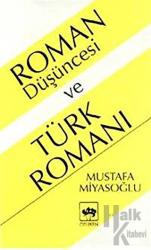 Roman Düşüncesi ve Türk Romanı