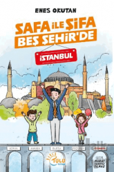 Safa İle Şifa Beş Şehir’de İstanbul