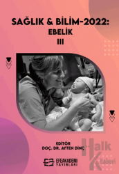 Sağlık & Bilim 2022: Ebelik - III (Ciltli)