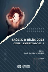 Sağlık & Bilim 2023: Genel Embriyoloji-1