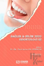 Sağlık & Bilim 2023: Odontoloji 3