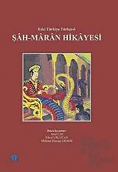 Şah-maran Hikayesi Eski Türkiye Türkçesi