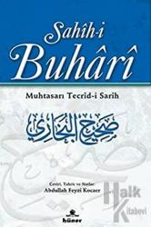 Sahih-i Buhari Muhtasarı Tecrid-i Sarih (Şamua, Tek Cilt) (Ciltli)