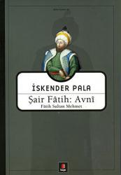 Şair Fatih: Avni Fatih Sultan Mehmet