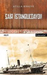 Şair İstanbul’daydı