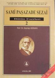 Sami Paşazade Sezai Bütün Eserlri Cilt: 2