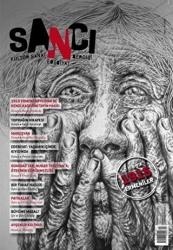 Sancı Kültür Sanat Edebiyat Dergisi Sayı: 1 Şubat 2015 Dosya: Edebiyatın Gözüyle 1915 Ermeniler