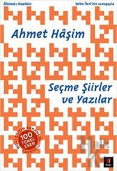 Seçme Şiirler ve Yazılar Ölümsüz Klasikler