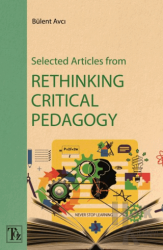 Selected Articles From Rethınkıng Crıtıcal Pedagogy