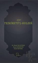 Şem'i Tezkiretü'l-Hulefa