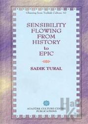 Sensibility Flowing From History To Epic