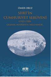 Siirt’in Cumhuriyet Serüveni 1923-1950