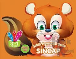 Sincap Şekilli Hayvanlar Serisi