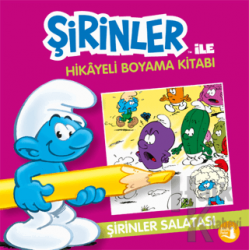 Şirinler İle Hikaye Boyama Kitabı - Şirinler Salatası