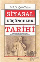 Siyasal Düşünceler Tarihi - 2 Machiavelli'den XX. Y.Y.a Kadar Avrupa ve Osmanlı-Türk Siyasal Düşün