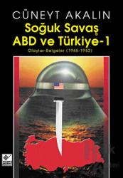 Soğuk Savaş ABD ve Türkiye 1
