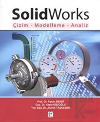 SolidWorks Çizim-Modelleme-Analiz