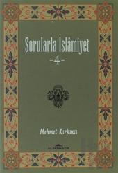 Sorularla İslamiyet 4