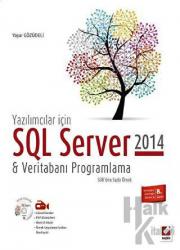 SQL Server 2014 & Veritabanı Programlama (500'den Fazla Örnek)