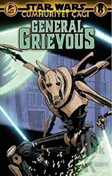 Star Wars: Cumhuriyet Çağı - General Grievous