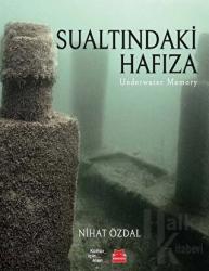 Sualtındaki Hafıza Underwater Memory