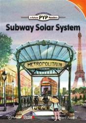 Subway Solar System - PYP Readers Level: 2 Volume: 4