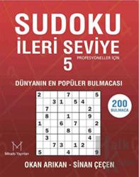 Sudoku İleri Seviye - 5 Dünyanın En Popüler Bulmacası Çok Zor 200 Bulmaca