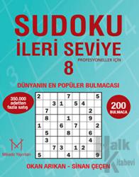 Sudoku İleri Seviye - 8 Dünyanın En Popüler Bulmacası Çok Zor 200 Bulmacası